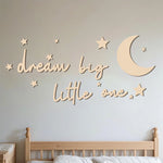 Dream Big Little One Wooden Wall Sticker